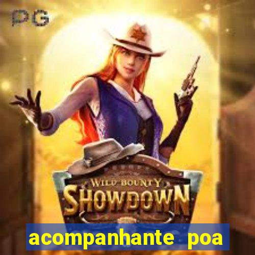 acompanhante poa zona sul